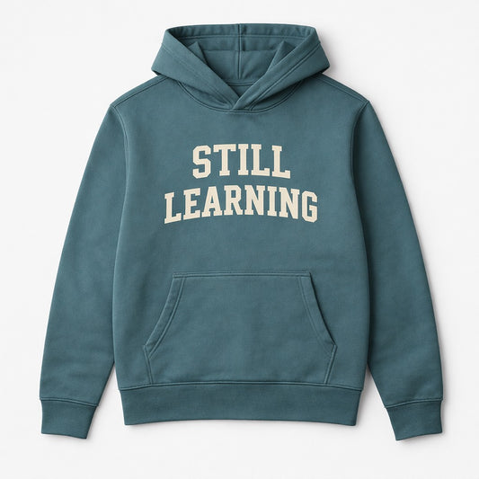 STILL LEARNING™ Oversized Hoodie